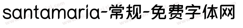 santamaria-常规字体转换