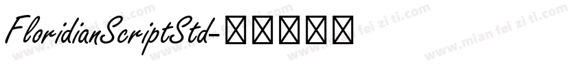 FloridianScriptStd字体转换