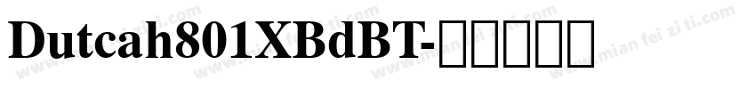 Dutcah801XBdBT字体转换
