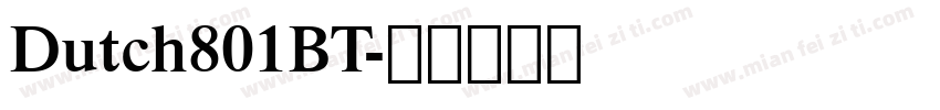 Dutch801BT字体转换