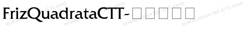 FrizQuadrataCTT字体转换
