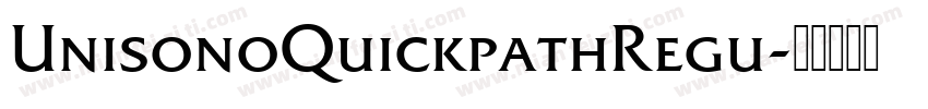 UnisonoQuickpathRegu字体转换