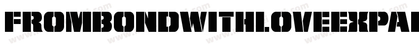 FromBondWithLoveExpanded-AVng字体转换