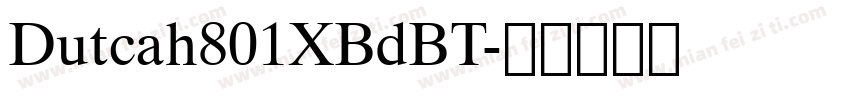 Dutcah801XBdBT字体转换
