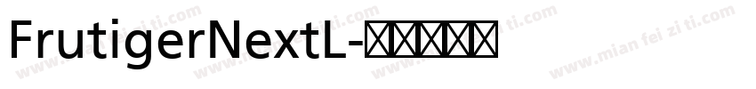 FrutigerNextL字体转换