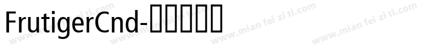 FrutigerCnd字体转换