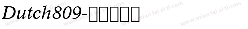 Dutch809字体转换
