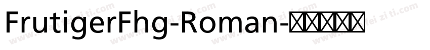 FrutigerFhg-Roman字体转换