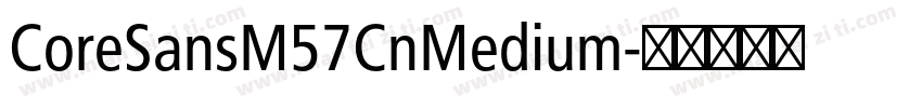 CoreSansM57CnMedium字体转换