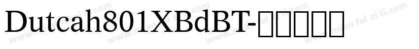 Dutcah801XBdBT字体转换