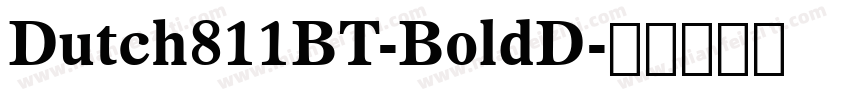 Dutch811BT-BoldD字体转换