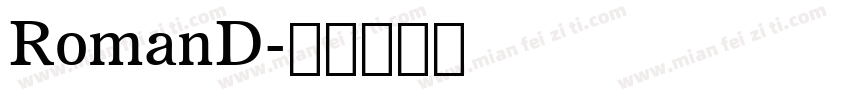 RomanD字体转换