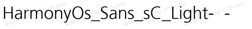 HarmonyOs_Sans_sC_Light-亮体字体转换