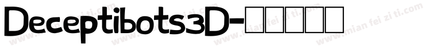 Deceptibots3D字体转换