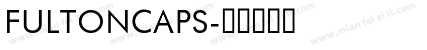 FultonCaps字体转换