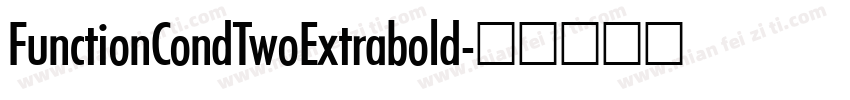 FunctionCondTwoExtrabold字体转换