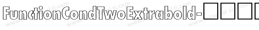FunctionCondTwoExtrabold字体转换