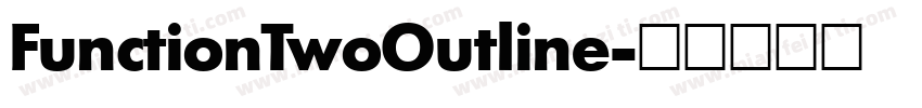 FunctionTwoOutline字体转换