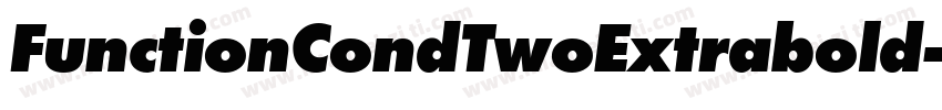 FunctionCondTwoExtrabold字体转换