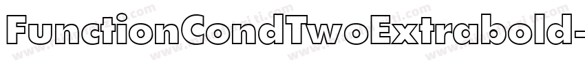 FunctionCondTwoExtrabold字体转换