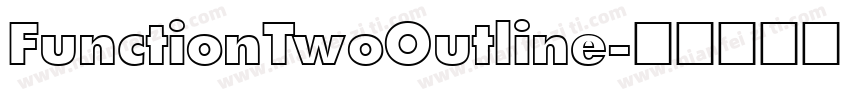 FunctionTwoOutline字体转换