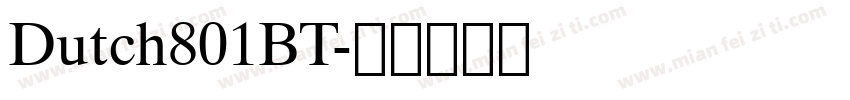 Dutch801BT字体转换