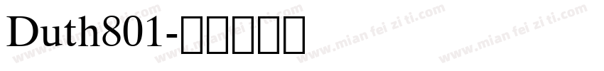 Duth801字体转换