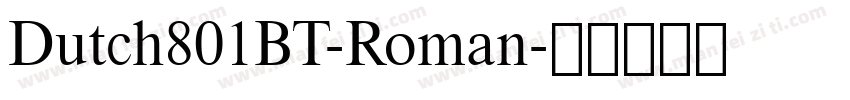 Dutch801BT-Roman字体转换