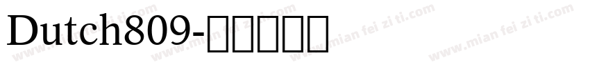 Dutch809字体转换