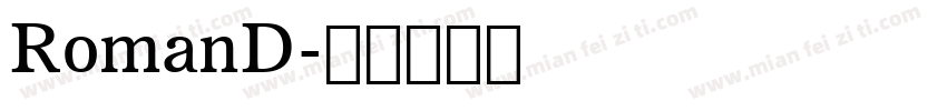 RomanD字体转换