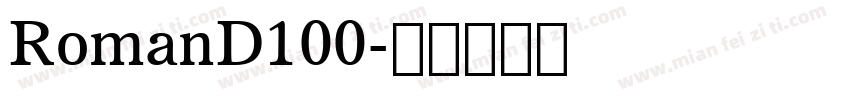 RomanD100字体转换