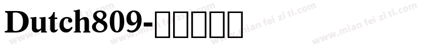 Dutch809字体转换