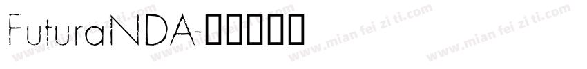 FuturaNDA字体转换