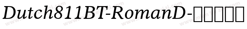 Dutch811BT-RomanD字体转换