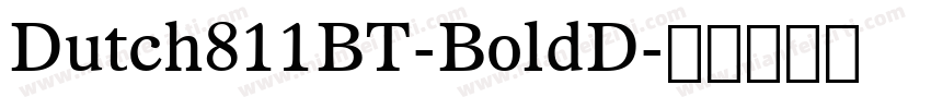 Dutch811BT-BoldD字体转换