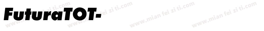 FuturaTOT字体转换
