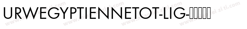 URWEGYPTIENNETOT-LIG字体转换