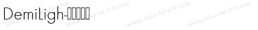 DemiLigh字体转换