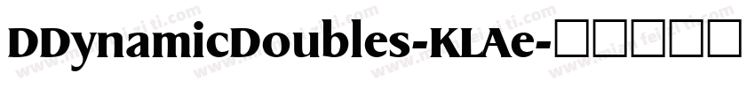 DDynamicDoubles-KLAe字体转换