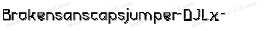 Brokensanscapsjumper-DJLx字体转换
