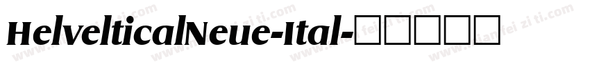 HelvelticalNeue-Ital字体转换