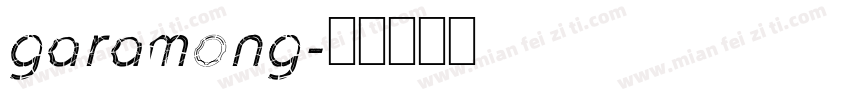 garamong字体转换
