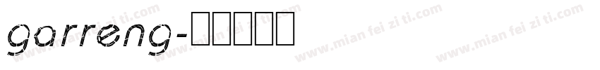garreng字体转换