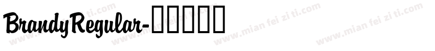 BrandyRegular字体转换