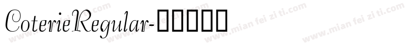 CoterieRegular字体转换