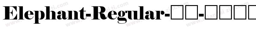 Elephant-Regular-常规字体转换