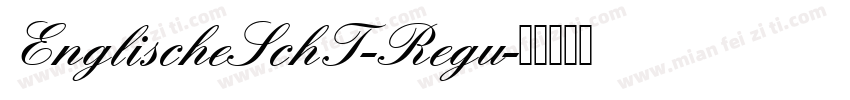 EnglischeSchT-Regu字体转换