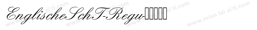 EnglischeSchT-Regu字体转换