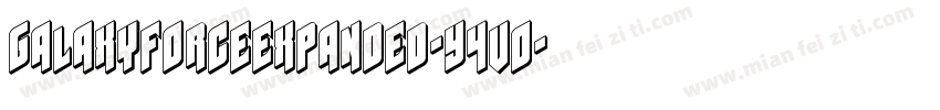 GalaxyForceExpanded-Y4vO字体转换