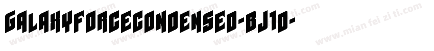 GalaxyForceCondensed-BJ1d字体转换